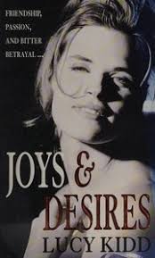 Joys and desires : Kidd, Lucy : Free Download, Borrow, and Streaming :  Internet Archive