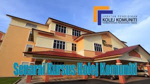 Jom masuk kolej komuniti kuantan kolej komuniti kuantan, kementerian pengajian tinggi ; Senarai Kolej Komuniti Dan Kursus Yang Ditawarkan Di Malaysia