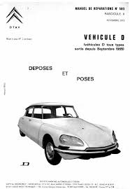 Manuel D Atelier Citroen Ds Tous Modeles De 56 A 75 Citroen Ds Auto Reparation