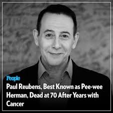 Paul Reubens, best known for playing Pee-wee Herman, has died. The late  actor's rep confirmed Reubens's passing in a statement shared with PEOPLE 