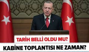 Kabine toplantısı bugün (22 mart) mü, sorularına yanıt aranamaya başlandı. Kritik Hafta Kabine Toplantisi Ne Zaman Yapilacak 2021 Ikinci Kabine Toplantisi Tarihi Belli Oldu Mu