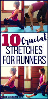 10 Essential Leg Stretches For Runners Runnin For Sweets Lower Body Stretches Stretches For Runners Body Stretches