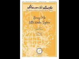 Sheetmusicplus.com has been visited by 10k+ users in the past month Song Bring Me Little Water Sylvie Choral And Vocal Sheet Music Arrangements
