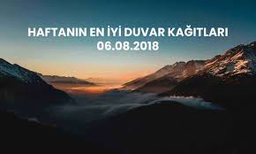 Hd duvar kağıtları 2018 açıklaması. Haftanin En Iyi Duvar Kagitlari 06 08 2018 Haberler Indir Com