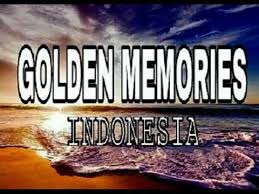 Golden Memories Indonesia Full Abum 80s 90s Youtube Lagu Nostalgia Musik