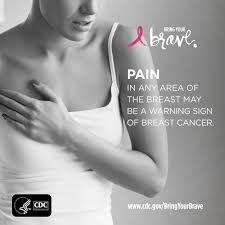 Pain In Any Area Of The Breast Can Be A Warning Sign For Breast Cancer Click To Learn The Seven Other Warning Signs Bringyourbrave