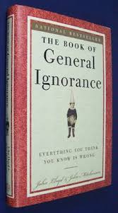The Book Of General Ignorance John Mitchinson Books Book Worth Reading Books To Read