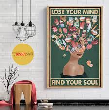 My soul nordic style poster prints wall art canvas painting modern home decor. Baking Girl Lose Your Mind Find Your Soul Poster
