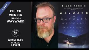 WAYWARD with Chuck Wendig