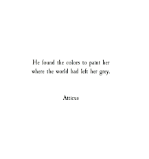 From The Book Love Her Wild Poetry By Atticus Atticuspoetry Atticus Poetry Poem Words She Love Forever Paint Wild Words Quotes Words Quotes Deep