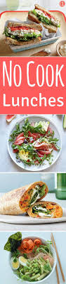 30 Healthy No Cook Lunches Because It S Just Too Hot Outside Cooking Light No Heat Lunch Healthy Recipes Healthy Crockpot Recipes