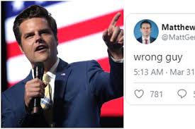 Washington examiner, 31 марта 2021. People Keep Confusing This Guy On Twitter With Rep Matt Gaetz And He S Handling It Brilliantly Upworthy
