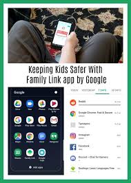 Keeping Kids Safer With Family Link App By Google Keeping Kids Safe Kids Safe Parenting Inspiration