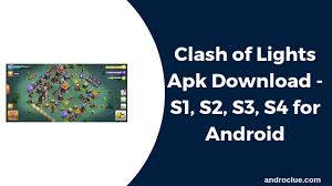 Clash Of Lights Apk S1 S2 S3 S4 Download All Unlimited 2019