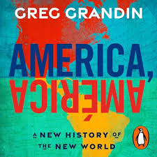 America, América Audiobook by Greg Grandin