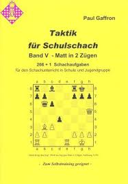 500 probleme mit lösungen, matt in 6 zügen, progressive schwierigkeit, perfekt für hochrangige spieler. Taktik Fur Schulschach Band V Matt In 2 Zugen Schachversand Niggemann