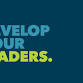DEVELOP YOUR LEADERS: Well-Rounded Leadership... event in Lisle, IL