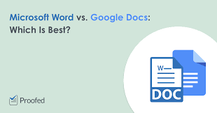 Can google docs replace microsoft word? Microsoft Word Vs Google Docs Which Is Best Proofed S Writing Tips