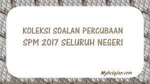 Contoh soalan dan skema sejarah kertas 3 spm soalan matematik tambahan spm dan skema jawapan percubaan, soalan matematik tambahan soalan sebenar stpm ekonomi penggal 2, soalan sebenar spm, soalan sebenar upsr. Koleksi Soalan Percubaan Spm 2018 Seluruh Negeri Mybelajar