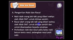 Walaupun memiliki pengertian yang berbeda, tetapi nabi dan rasul juga memiliki persamaan. Pengertian Rasul Materi Kelas 5 Youtube