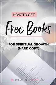 Start your free trial today! How To Get Free Christian Books By Mail Hard Copy Embracing A Simpler Life Free Christian Books Free Christian Free Books By Mail