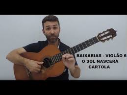 O Sol Nascera Cartola Baixarias No Violao David Souza Youtube