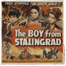 It was the first russian movie released in imax. Plakate Des Films The Boy From Stalingrad Der Junge Aus Stalingrad Interaktive Website Fur Geschenke An Stalingrad
