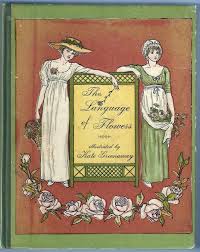 Illuminated language of flowers, the. A Binding By Kate Greenaway For Her Book The Language Of Flowers