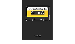 Check spelling or type a new query. Love Mixtape For Him Music Playlist Cassette Tape Music Playlist Notebook Notepad Journal Cassette Tape Design For Women Men And Kids Great Gift Idea For All Mixtape 80s And