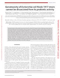 Check spelling or type a new query. Pdf Genotoxicity Of Escherichia Coli Nissle 1917 Strain Cannot Be Dissociated From Its Probiotic Activity