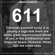 Angel Number 611 Meanings Why Are You Seeing 611 Angel Number Meanings Angel Numbers Meant To Be