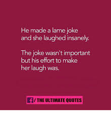 The last 15 girlfriend jokes. Make Her Laugh Jokes