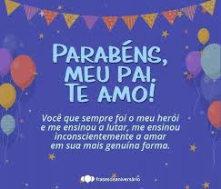 149 likes · 1 talking about this. Parabens Meu Pai Te Amo Voce Que Sempre Foi O Meu Heroi E Me Ensinou A Lutar Me Ensinou Inconscientemente A Amar Em Sua Te Amo Mensagem De Aniversario Pai
