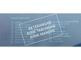 Check spelling or type a new query. Arti Keterangan Kode Mutasi Rekening Bank Mandiri Yang Perlu Di Ketahui Portalilmu Com Ilmu Bank