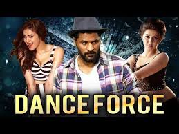 Dance Force 2019 New Released Full Hindi Dubbed Movie Prabhu Deva Nikki Adah Sharma Youtube Force Youtube Charlie Chaplin