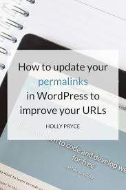 How To Update Your Permalinks In Wordpress To Improve Your Urls Learn Wordpress Learn To Code Wordpress