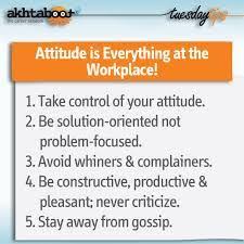 Positive Attitude In The Workplace Google Search Work Ethic Quotes Workplace Quotes Work Motivation