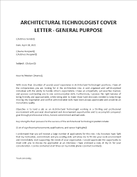 Don't include these things in your cover letter. Architectural Technologist Cover Letter