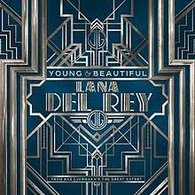 ••• sign up log in. Young And Beautiful Lana Del Rey Song Wikipedia