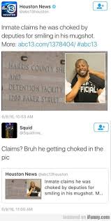 Inmate Claims He Was Choked By Deputies Viralbuzz Today Funny Memes Inmates Memes