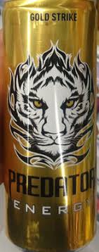 Predators live by instinct and conquer with courage. Predator Energy Drink Gold Strike