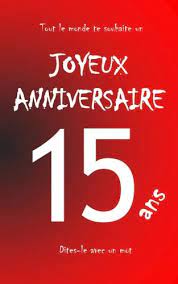 Buy Joyeux Anniversaire 15 Ans Livre D Or A Ecrire Taille M Rouge French Edition Book Online At Low Prices In India Joyeux Anniversaire 15 Ans Livre D Or