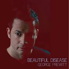 Reproducir Beautiful Disease de George Prewitt en Amazon Music
