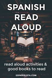 If you've missed out the first 2 posts, click here for our german language and here for. Looking For A Good Book To Read Aloud In Spanish Reading Aloud Is A Way To Learn How To Read Listen Spea Spanish Books Read Aloud Activities Spanish Reading