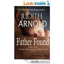 4 Stars 234 Reviews Amazon Com Father Found The Daddy School Ebook Judith Arnold Kindle Store Best Free Kindle Books Book Club Quote Best Books To Read