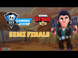 All content must be directly related to brawl stars. Tamil Skyesports Gaming Series September Brawl Stars Semi Finals Youtube
