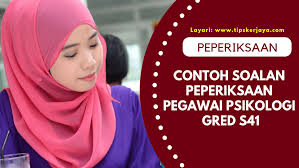 Contoh Soalan Peperiksaan Pegawai Psikologi Gred S41 Rujukan Lengkap Tips Kerjaya