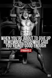 When You Re About To Give Up Fitness Motivation Quotes Gym Quote Fitness Motivation