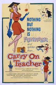 Carry On Teacher 1959 Movie Posters Https Www Youtube Com User Popcorncinemashow British Comedy Films Comedy Films B Movie