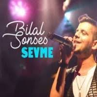 Bilal Sonses Sevme Sarkilar Album Muzik